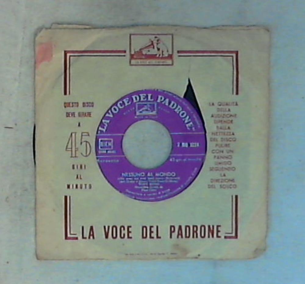 45 giri - 7'' - Tony Renis - Nessuno Al Mondo