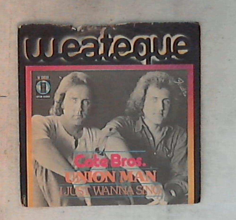 45 giri - 7'' - Cate Bros. - Union Man / Easy Way Out