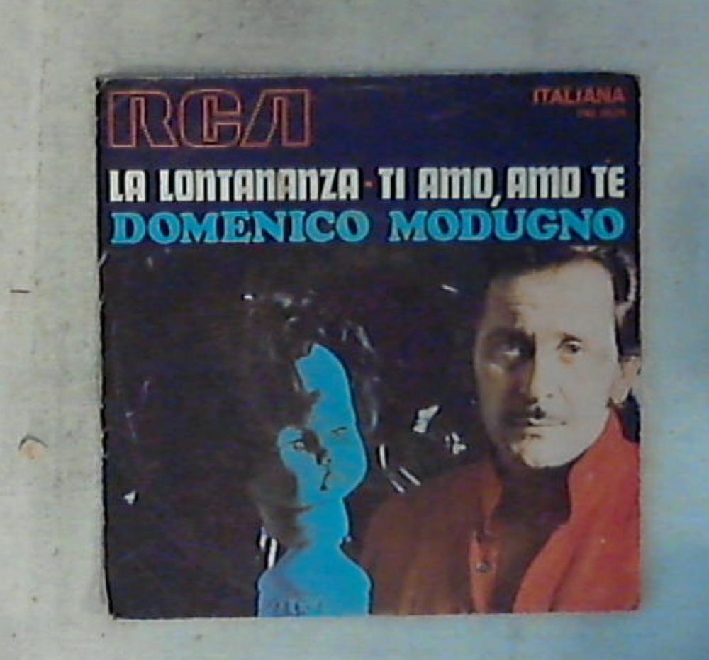 45 giri - 7'' - Domenico Modugno - La Lontananza / Ti Amo, Amo Te PM 3525
