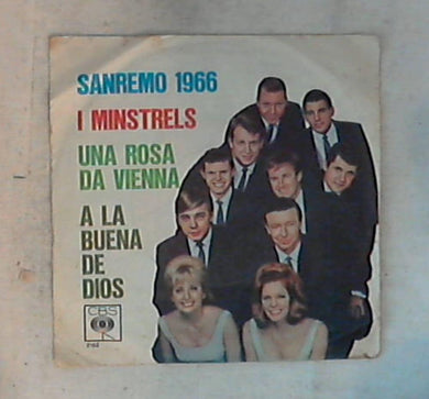 45 giri - 7'' - I Minstrels - Una Rosa Da Vienna / A La Buena De Dios CBS - 2162