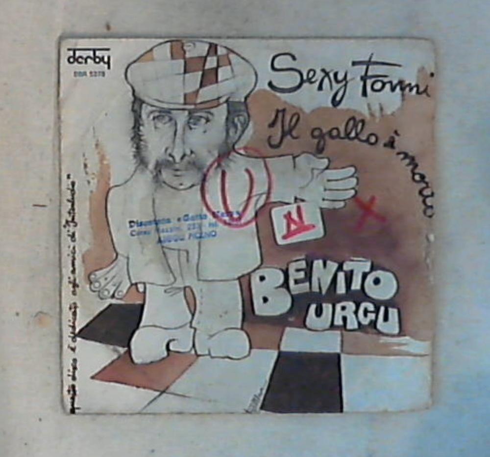 45 giri - 7'' - Benito Urgu - Sexy Fonni / Il Gallo È Morto DBR 5378