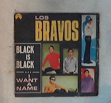 45 giri - 7'' - Los Bravos - Black Is Black / I Want A Name TIF 504