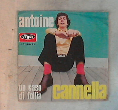 45 giri - 7'' - Antoine - Cannella J 35140