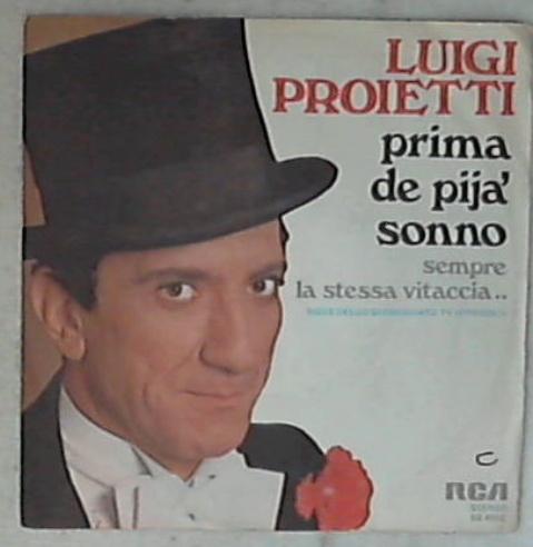 45 giri - 7'' - Luigi Proietti - Prima De Pijà Sonno BB 6502