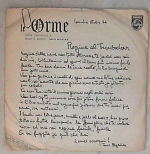 45 giri - 7'' - Le Orme - Regina Al Troubador 6025 163