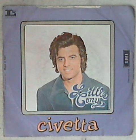 45 giri - 7'' - Little Tony - Angelo Selvaggio / Civetta