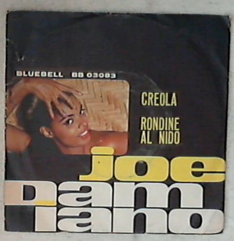 45 giri - 7'' - Joe Damiano - Creola BB 03083