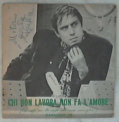45 giri - 7'' - Adriano Celentano - Chi Non Lavora Non Fa L'Amore