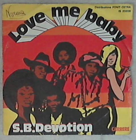45 giri 7 '' - Sheila B. Devotion - Love Me Baby IS 20209