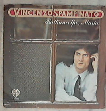 45 giri 7 '' - Vincenzo Spampinato - Batti Un Colpo Maria T 17480