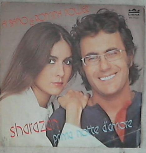 45 giri 7 '' - Al Bano & Romina Power - Sharazan / Prima Notte D'Amore BR 50240