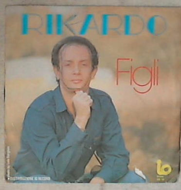 45 giri 7 '' - Rikardo - Figli ZB 10