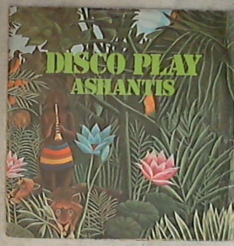 45 giri 7 '' - Ashantis - Disco Play H 6021