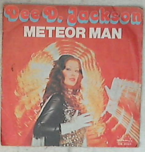 45 giri 7 '' - Dee D. Jackson - Meteor Man DE 3024