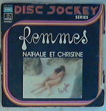 45 giri - 7'' - Nathalie Et Christine Avec Les Vibrations / Les Vibrations - Femmes 3C 006 -18066