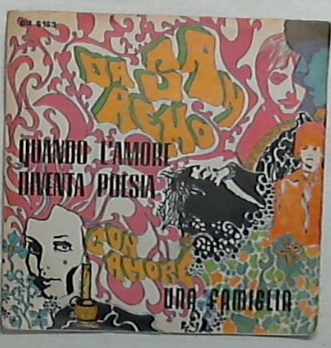 45 giri - 7'' - Barbara  / Rudy Rickson - Quando L'Amore Diventa Poesia / Una Famiglia GR 6163