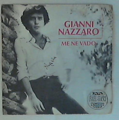 45 giri - 7'' - Gianni Nazzaro - Me Ne Vado CGD 4619