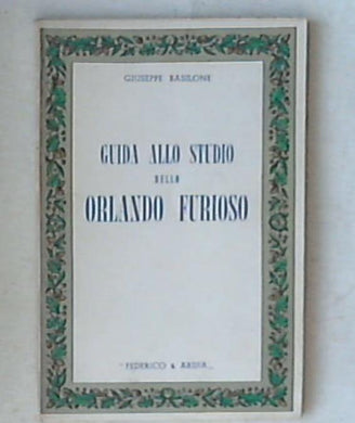 Guida allo studio dell'Orlando Furioso per gli alunni delle scuole medie federico e ardia basilone