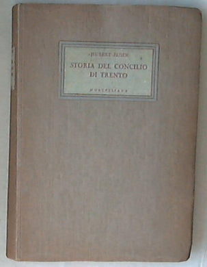 Storia per il concilio di trento La lotta per il Concilio / Hubert Jedin 1949 Morcelliana