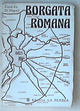 Borgata romana / Cataldo Di Napoli 1980