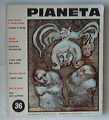 Pianeta : il periodico di biblioteca fondato da Louis Pauwels