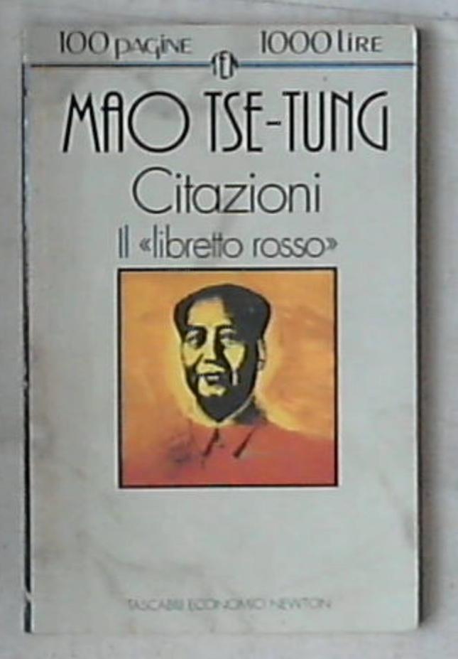 Citazioni : il libretto rosso / Mao Tsetung 1994