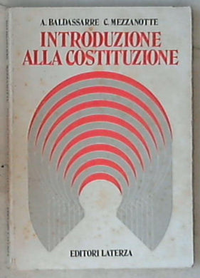 Introduzione alla costituzione / A. Baldassarre, C. Mezzanotte
