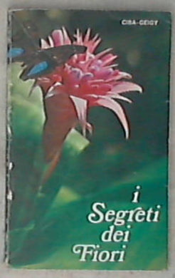 I segreti dei fiori