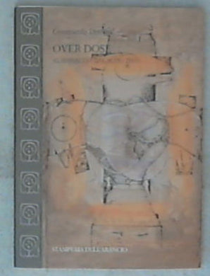 Over dose : almanacco bislacco 2001 / Giarmando Dimarti