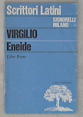 Eneide : Libro primo / Virgilio ; Umberto Nottola