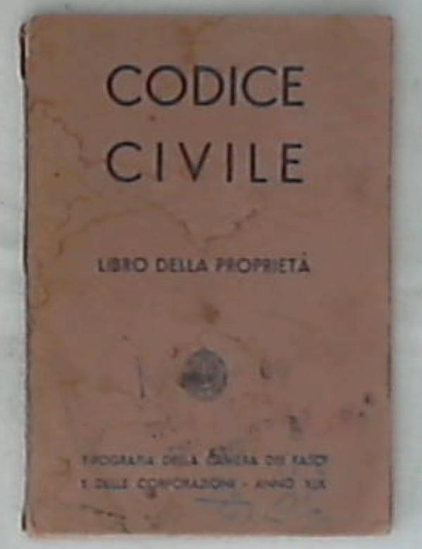 Codice civile : Libro della proprietà