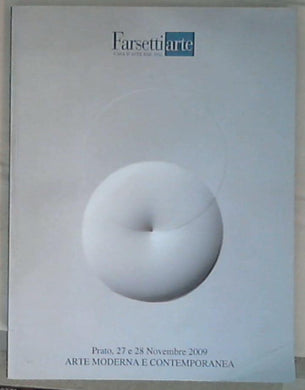 Asta di opere d'arte contemporanea provenienti da raccolte private : asta n. 150 Asta 27-28 novembre 2009