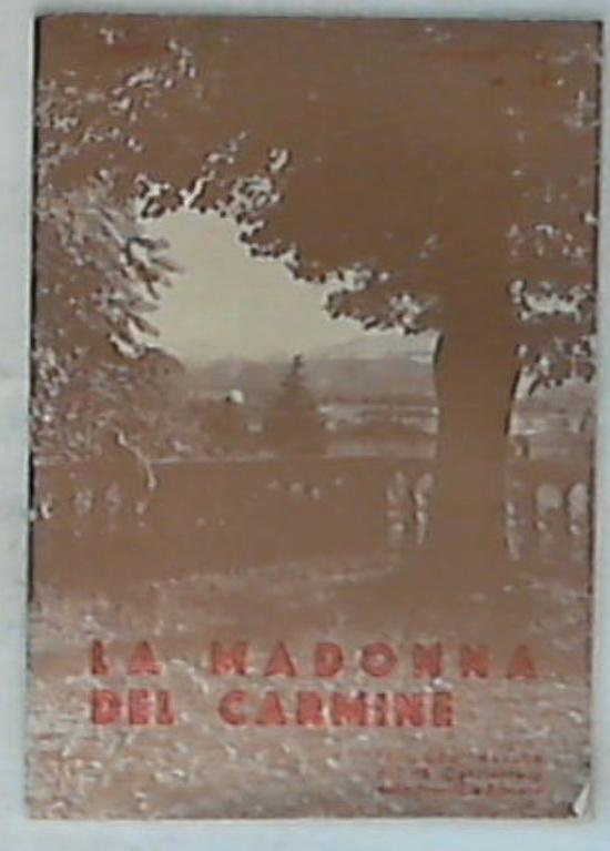 La madonna del carmine periodio mensile dei PP. Carmelitani della provincia romana N.11 1955