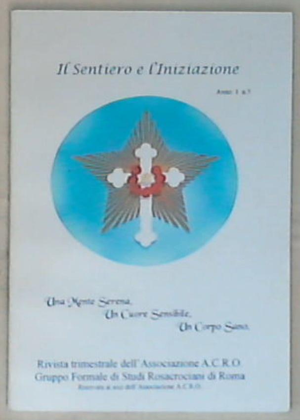 Il sentiero e L'iniziazione Anno 1 n. 3