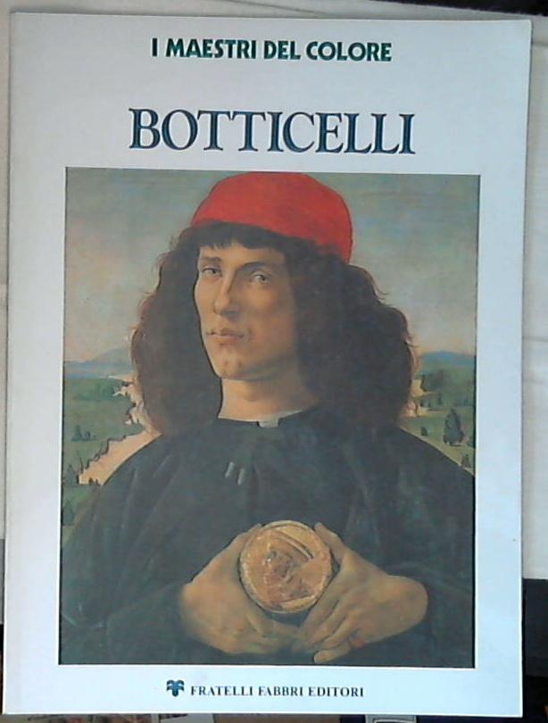 Botticelli I Maestri del Colore