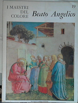 Beato Angelico I Maestri del Colore