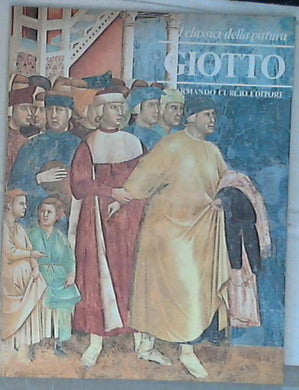 Giotto I Classici della Pittura