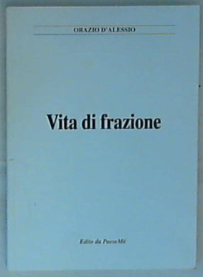Vita di Frazione Orazio D'alessio