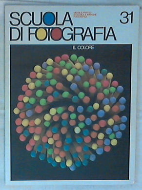 Il colore / Scuola Di Fotografia Fernando Armati