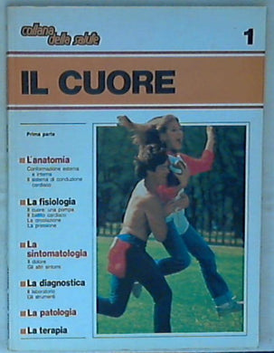 Il Cuore 1 Collana della Salute