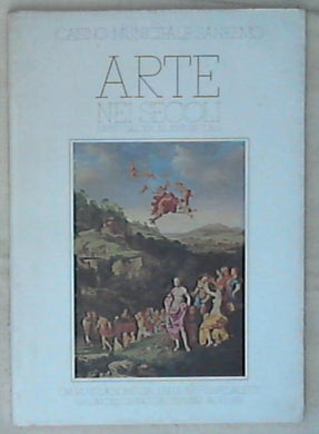 Arte nei secoli dipinti dal XIV al XVIII Secolo