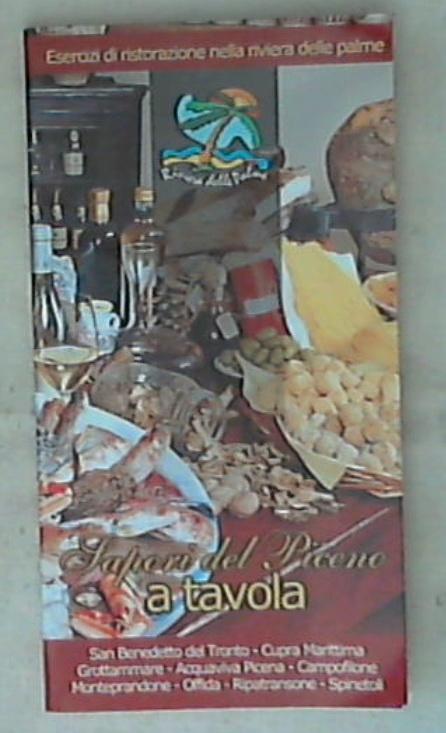 Sapori del Piceno A Tavola