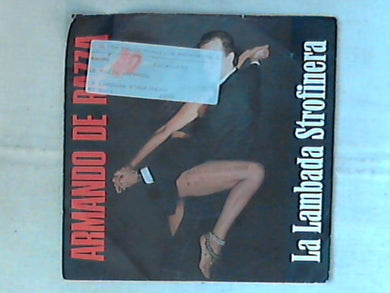 45 giri - 7'' - Armando De Razza - La Lambada Strofinera