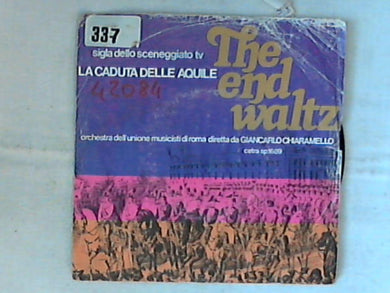45 giri - 7'' - Giancarlo Chiaramello - The End Waltz (Sigla Dello Sceneggiato TV 