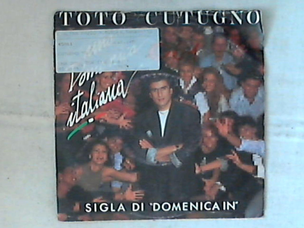 45 giri - 7' - Toto Cutugno - Una Domenica Italiana