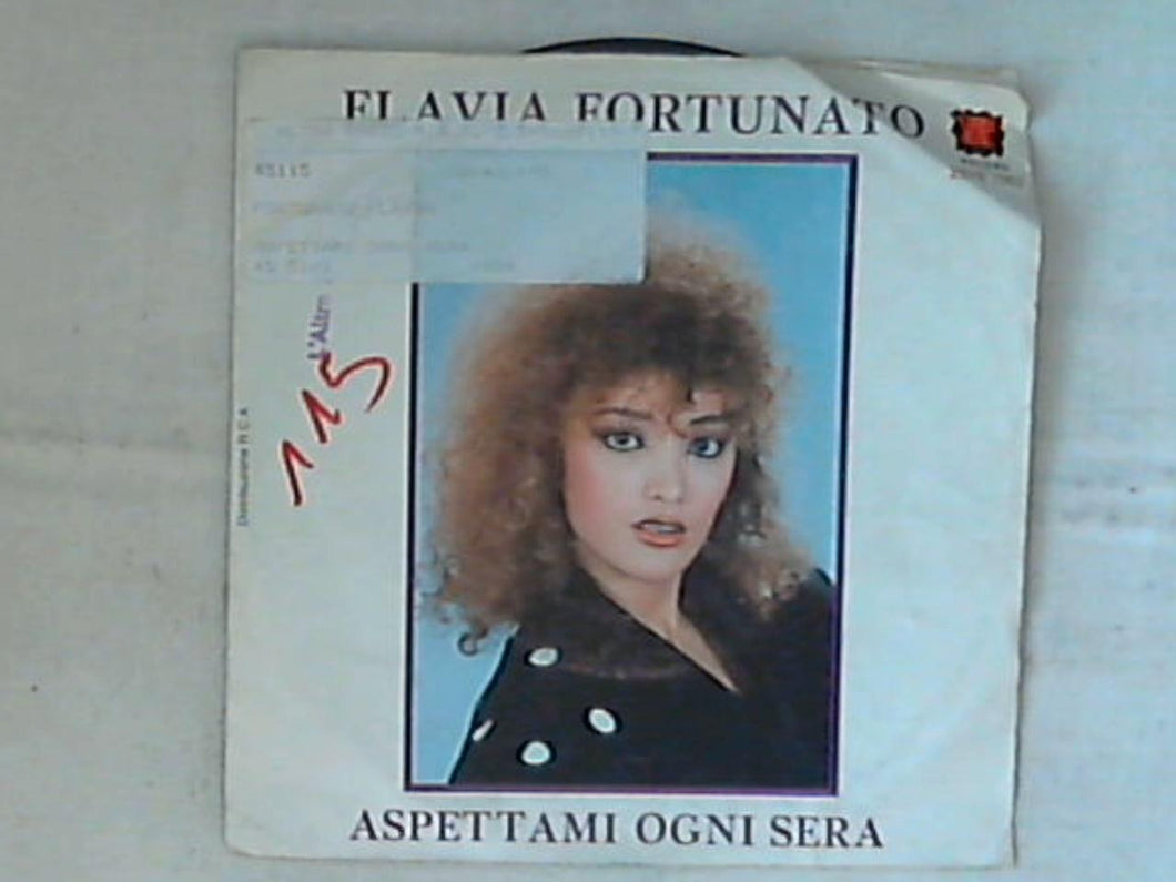 45 giri - 7' - Flavia Fortunato - Aspettami Ogni Sera