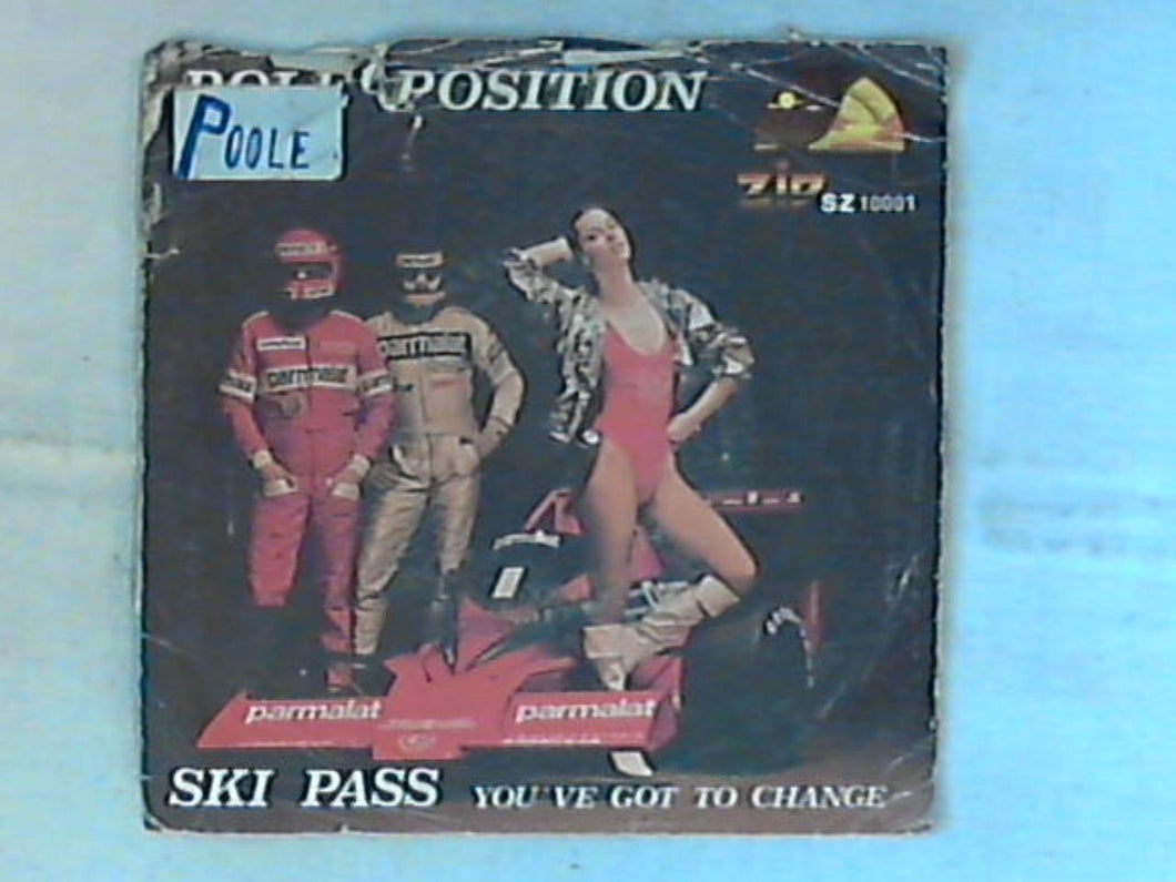 45 giri - 7' - Pole Position - Ski Pass
