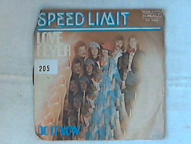 45 giri - 7' - Chemise - Speed Limit  - Love Fever / Do It Now