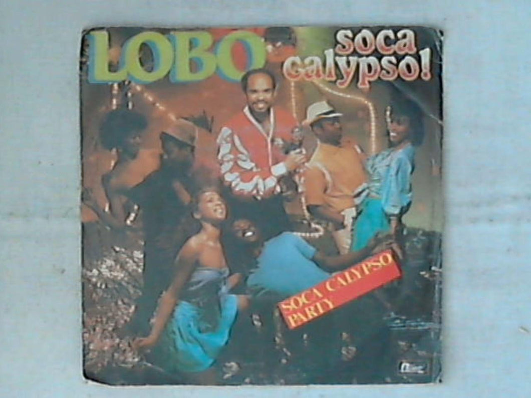45 giri - 7' - Lobo - The Soca Calypso Party