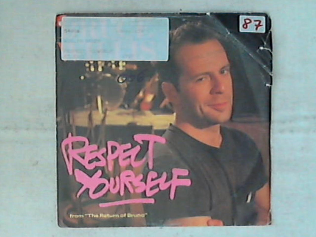 45 giri - 7' - Bruce Willis - Respect Yourself US
